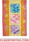 Live Love Grow Garden Flag