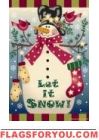 Let it Snow! Snowman House Flag