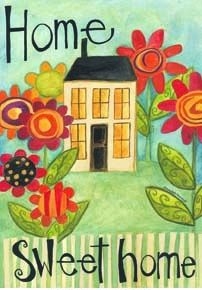 Home Sweet Home House Flag
