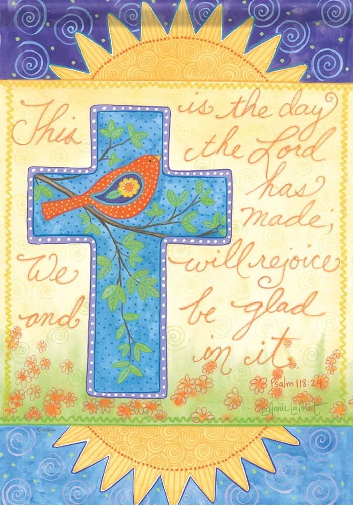 Day Rejoice Garden Flag
