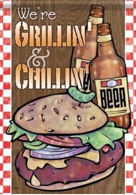 Grillin & Chillin Garden Flag