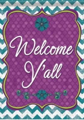 Welcome Y'all House Flag