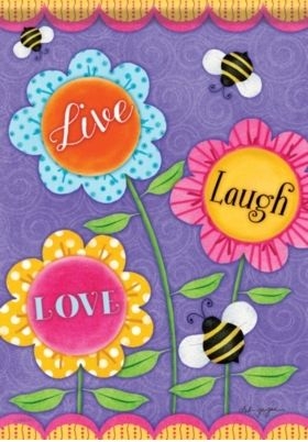 Live, Laugh, Love Flower House Flag