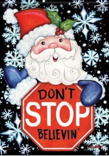 Don't Stop Believin' Garden Flag