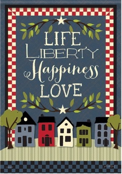 Life Liberty Happiness Dura Soft Garden Flag
