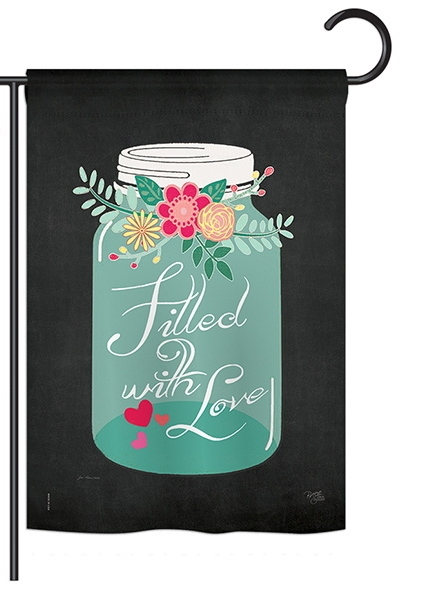 Filled with Love Garden Flag