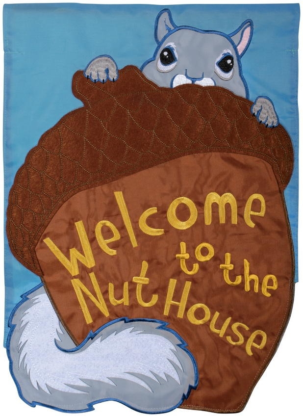 Welcome To The Nuthouse Double Applique Garden Flag
