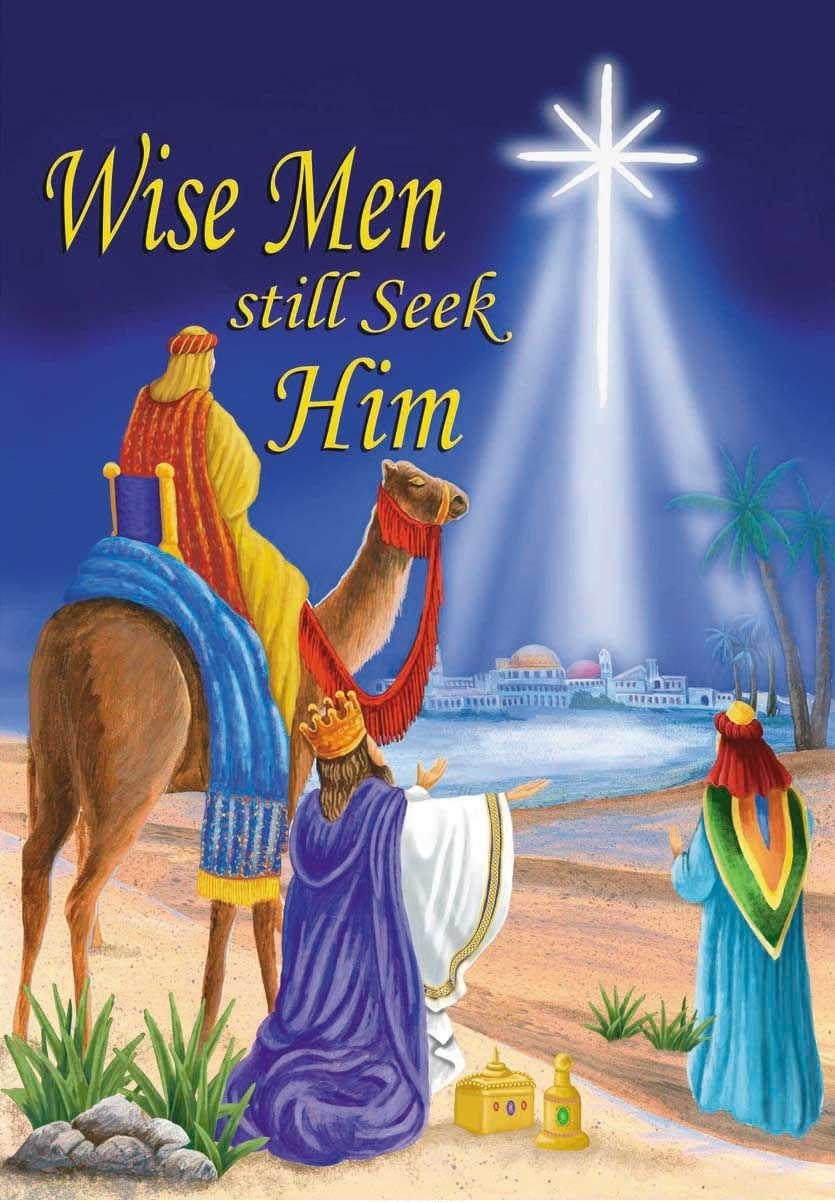 Wise Men Still Seek Him House Flag