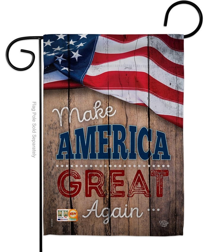 Proud To Make America Great Again Garden Flag