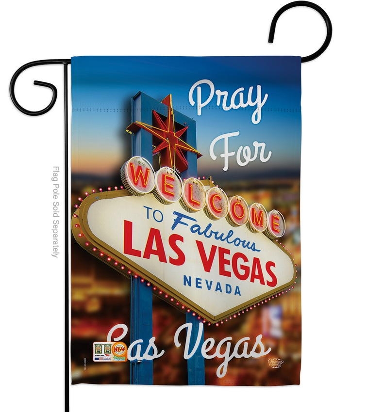 Pray For Las Vegas Garden Flag