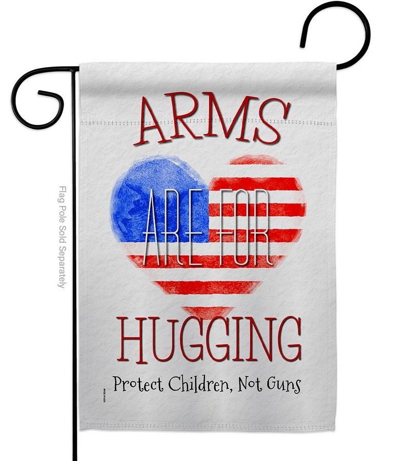 Arms Are For Hugging Garden Flag