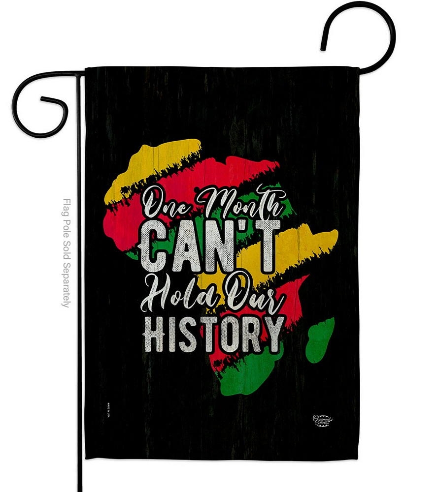 Hold Our History Garden Flag
