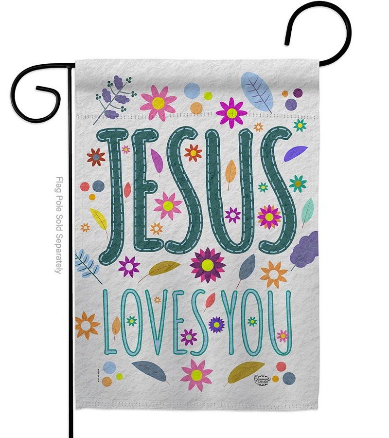Jesus Loves You Garden Flag