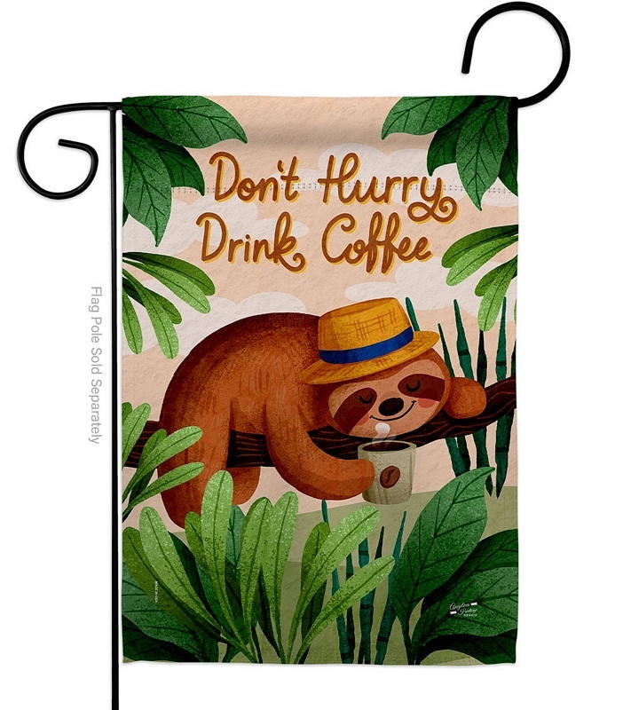Sloth Drink Coffee Garden Flag