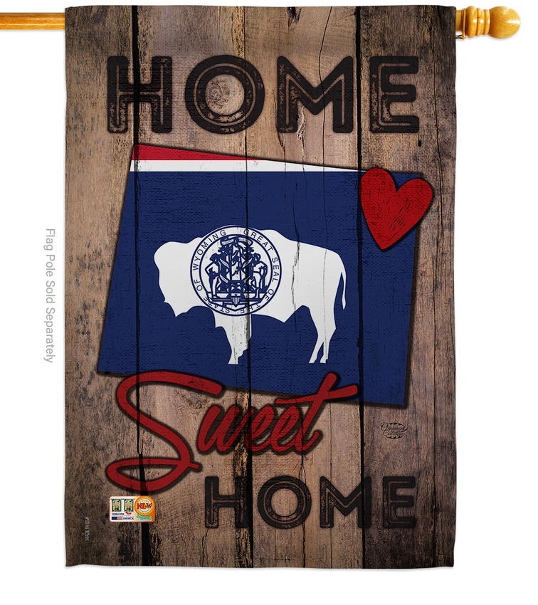 State Wyoming Home Sweet House Flag