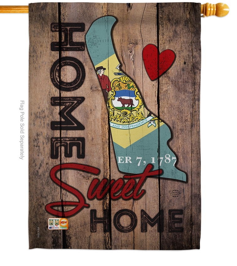 State Delaware Home Sweet House Flag