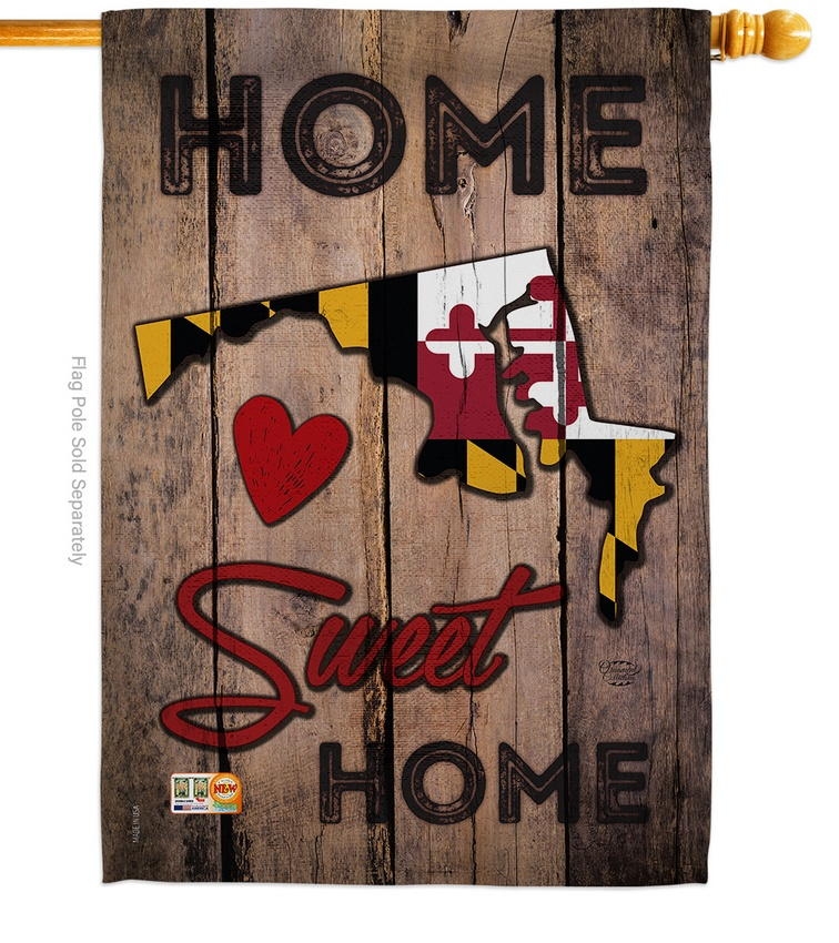 State Maryland Home Sweet House Flag