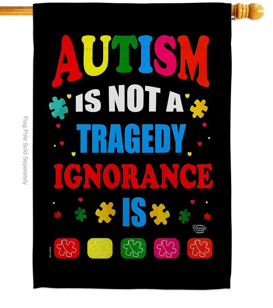 Autism Not Tragedy House Flag