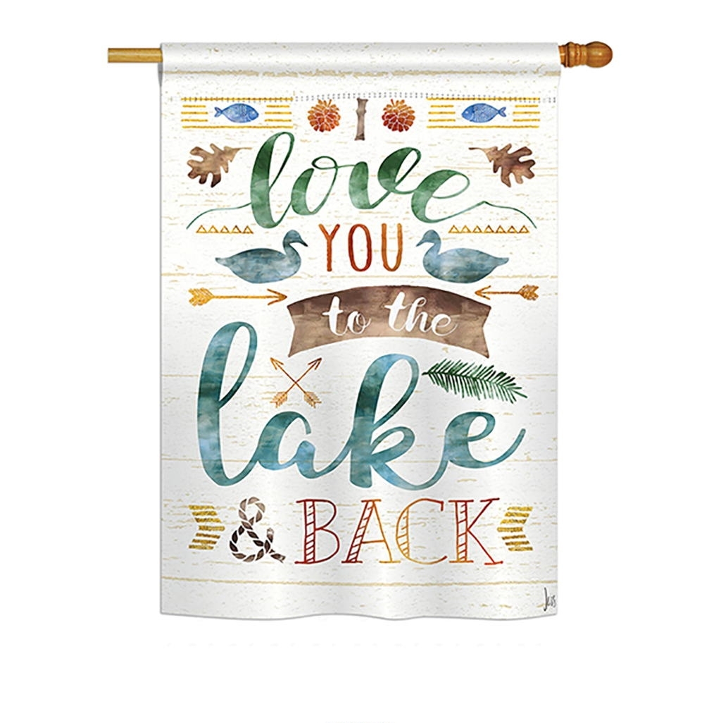 Love You To The Lake House Flag