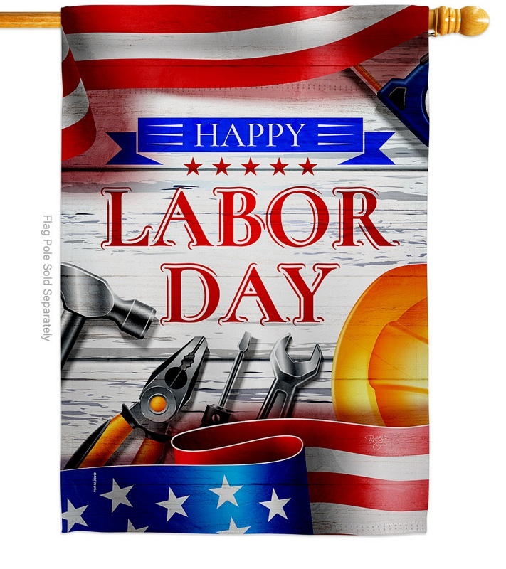 Happy Labor Day House Flag