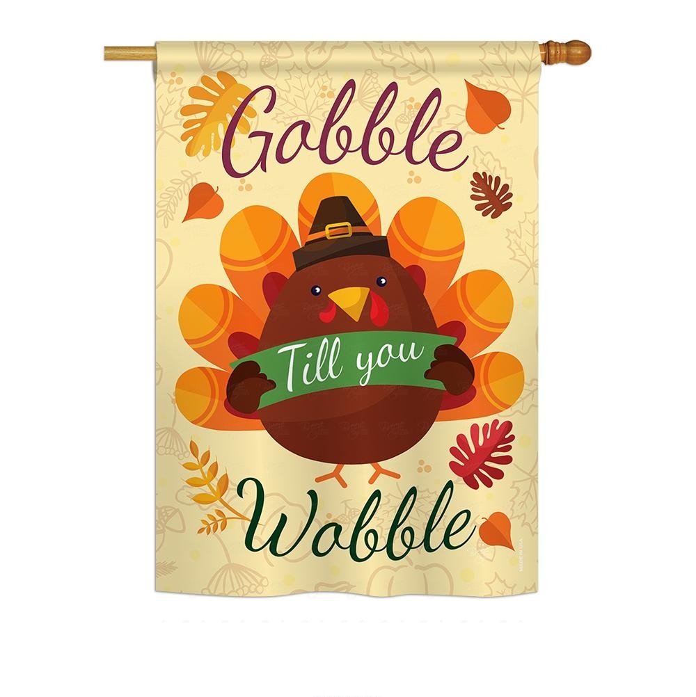Gobble Till You Wabble House Flag