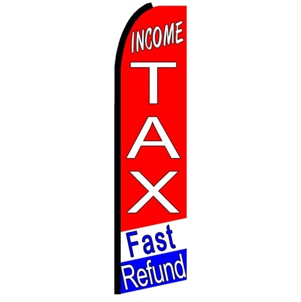 Income Tax Fast Refund Feather Flag 3' x 11.5'
