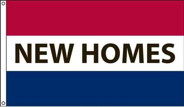 New Homes Message Flag, High Wind US Made 3' x 5'