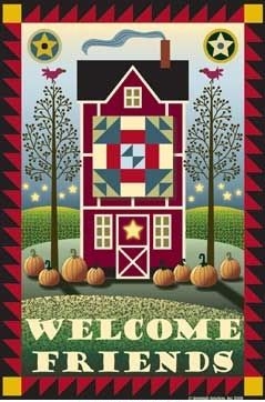 Quilt Barn Welcome Friends House Flag - 1 left