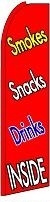 Smokes Snacks Drinks Inside Feather Flag 2.5' x 11.5'