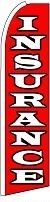 Insurance (Red ad White) Feather Flag 2.5' x 11.5'