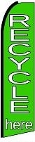 Recycle Here Feather Flag 2.5' x 11.5'
