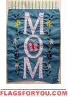 Mom House Flag