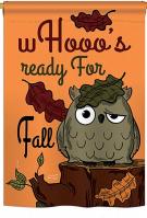 Whooo\'s Reday For Fall House Flag
