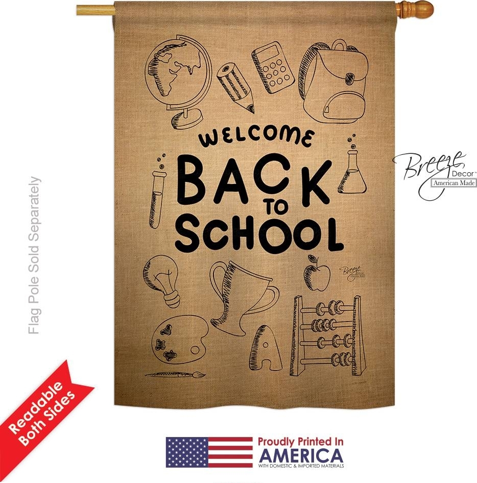 Welcome Back To School Burlap House Flag
