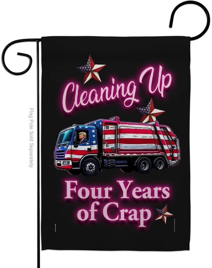 Cleaning Up America Trump Garden Flag