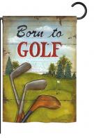 Born to Golf Garden Flag