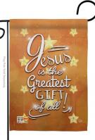 Jesus Is The Greatest Gift Garden Flag