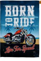 Born To Ride House Flag